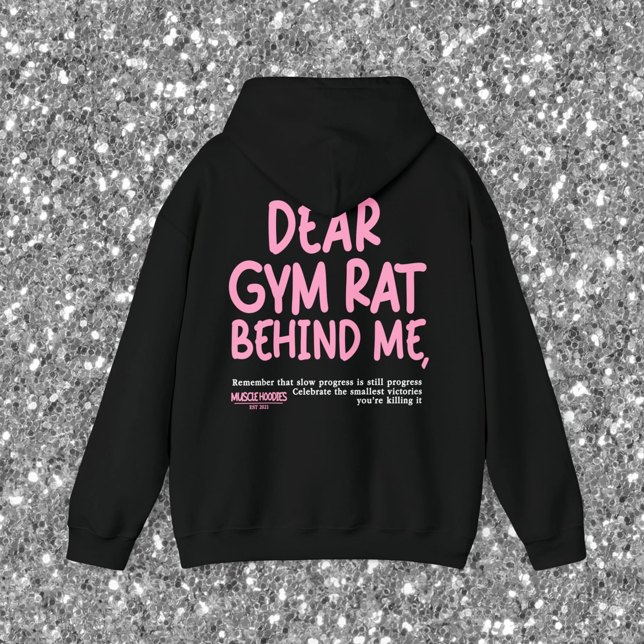 DEAR GYM RAT BEHIND ME - HOODIE