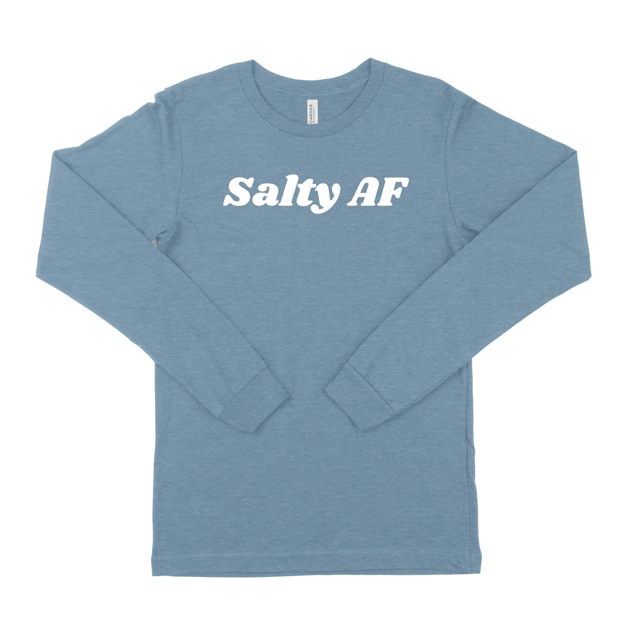 Salty AF Unisex Long Sleeve T-Shirt