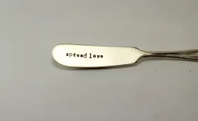 Spread Love, Butter Knife